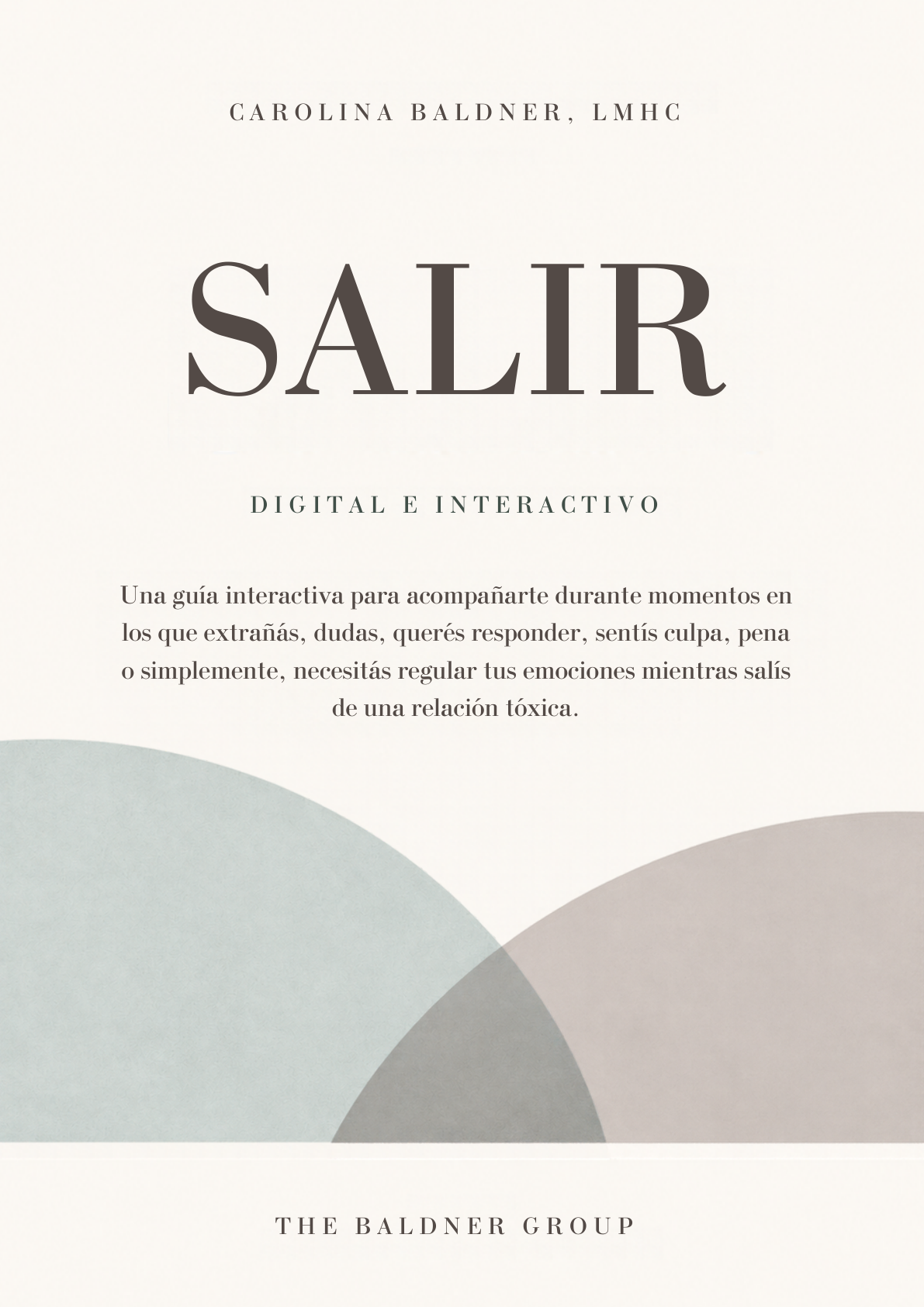 SALIR — guía digital e interactiva de 44 páginas, Carolina Baldner, The Baldner Group